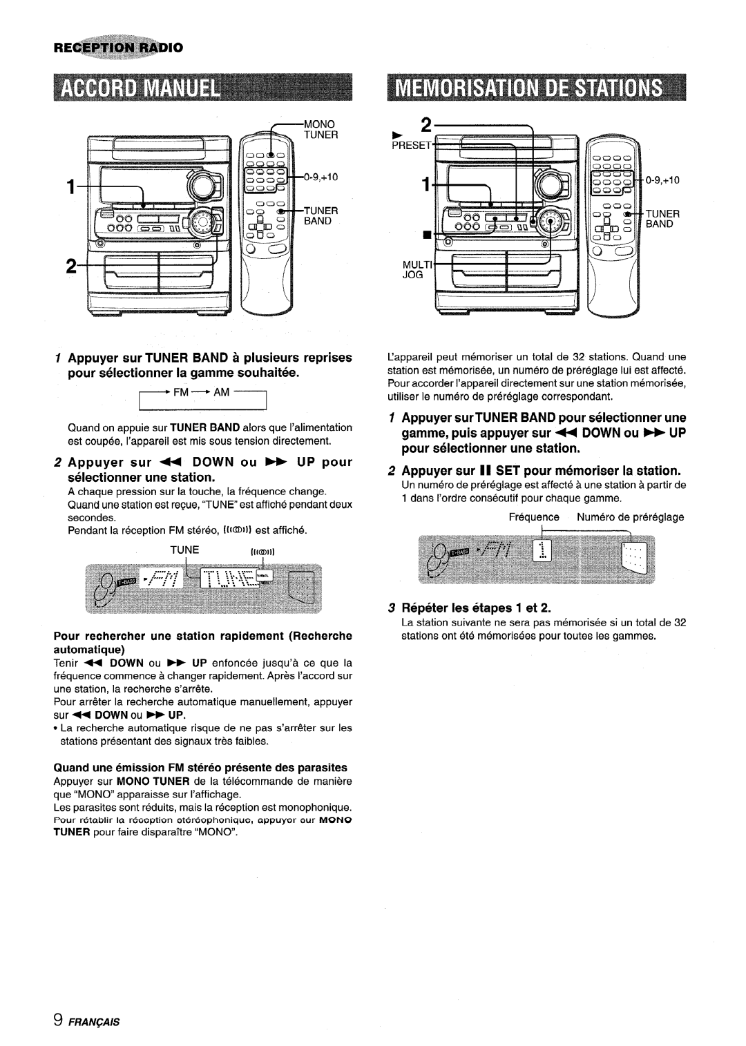 Sony NSX-MT320 Fm - Am I, Appuyer sur - DOWN ou UP pour selectionner une station, Repeter Ies etapes 1 et, 0.9,+10, “’T’ 