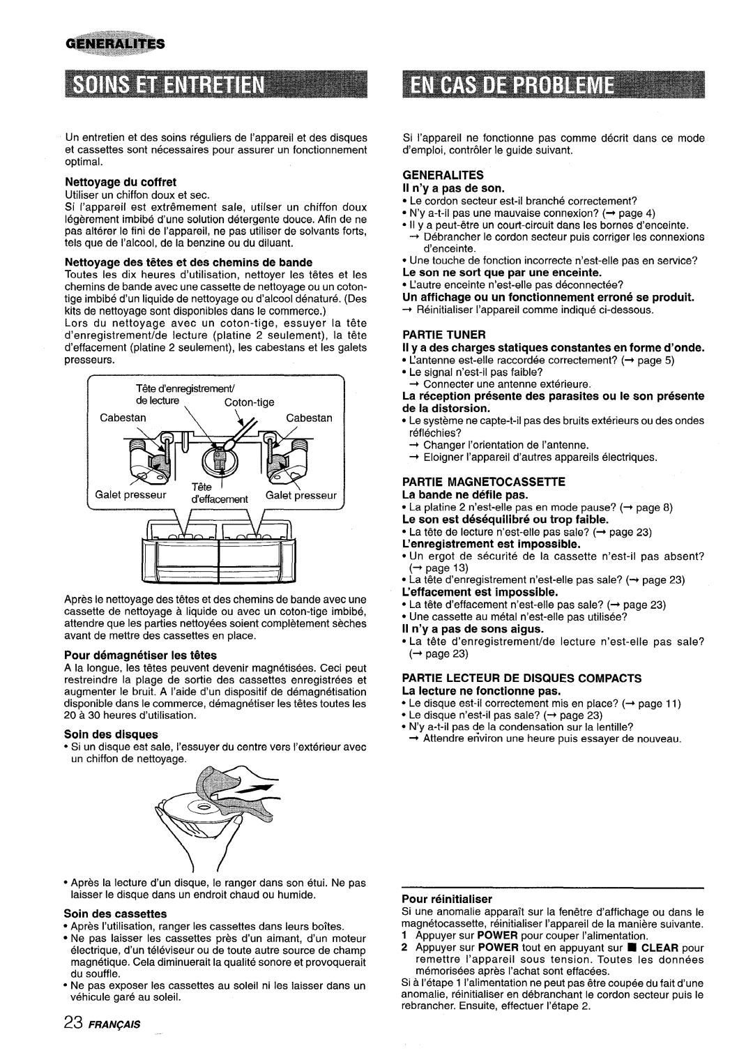 Sony NSX-MT320 manual Pour demagnetiser Ies t&es, Un affichage ou un fonctionnement errone se produit, Nettoyage du coffret 