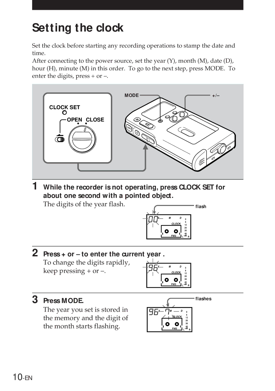 Sony NT-2 manual Setting the clock, Press + or to enter the current year, Press Mode 