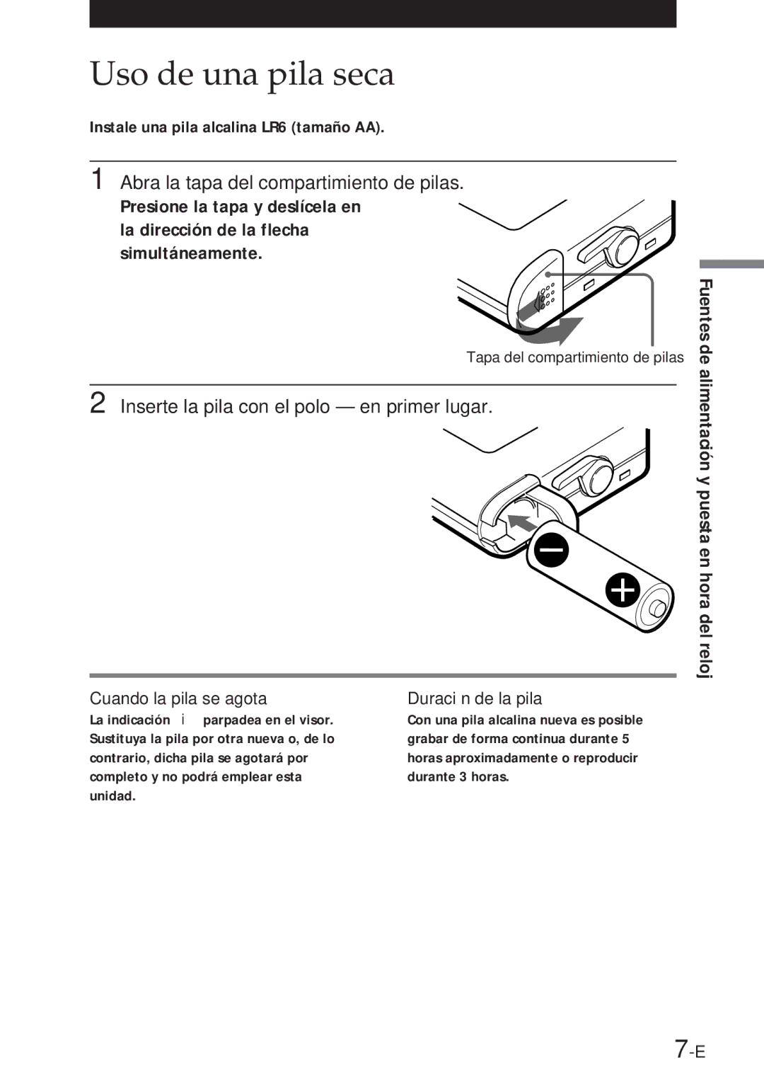 Sony NT-2 Uso de una pila seca, La dirección de la flecha simultáneamente, Inserte la pila con el polo en primer lugar 