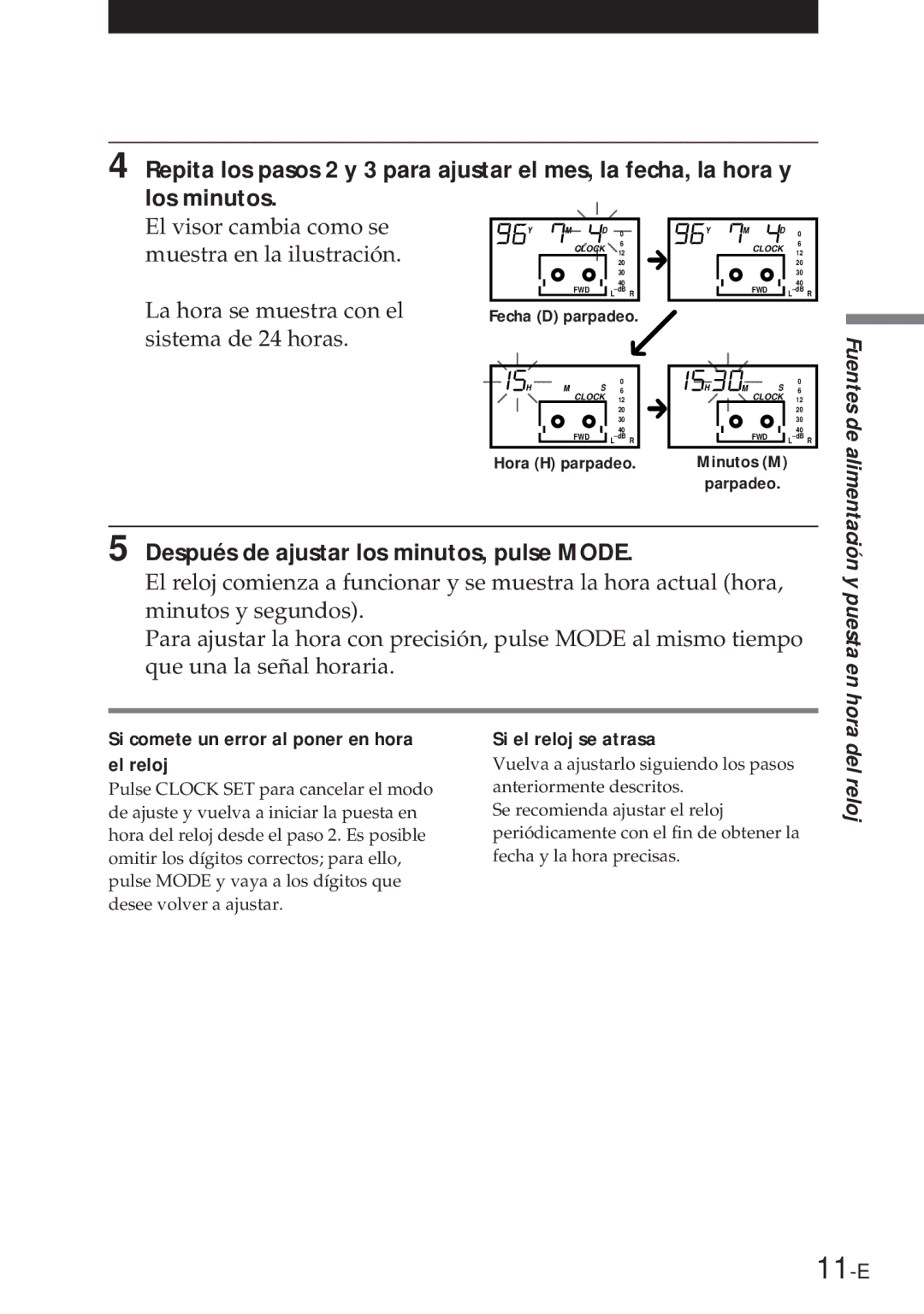 Sony NT-2 manual 11-E, Después de ajustar los minutos, pulse Mode, Si comete un error al poner en hora el reloj 