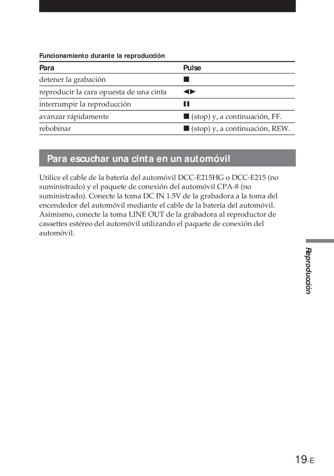 Sony NT-2 manual 19-E, Para escuchar una cinta en un automóvil, Funcionamiento durante la reproducción Para Pulse 