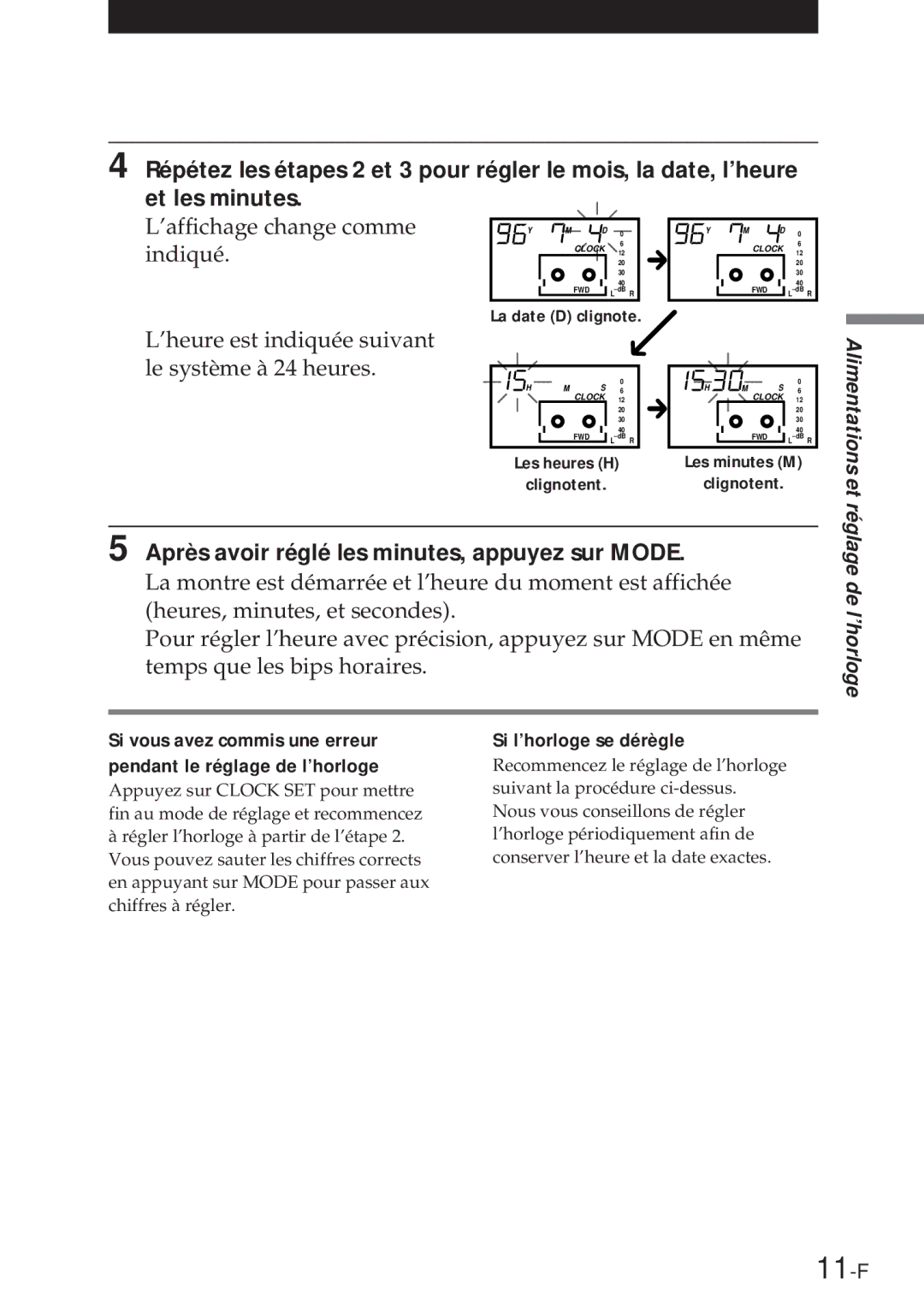 Sony NT-2 manual 11-F, ’heure est indiquée suivant le système à 24 heures, Après avoir réglé les minutes, appuyez sur Mode 