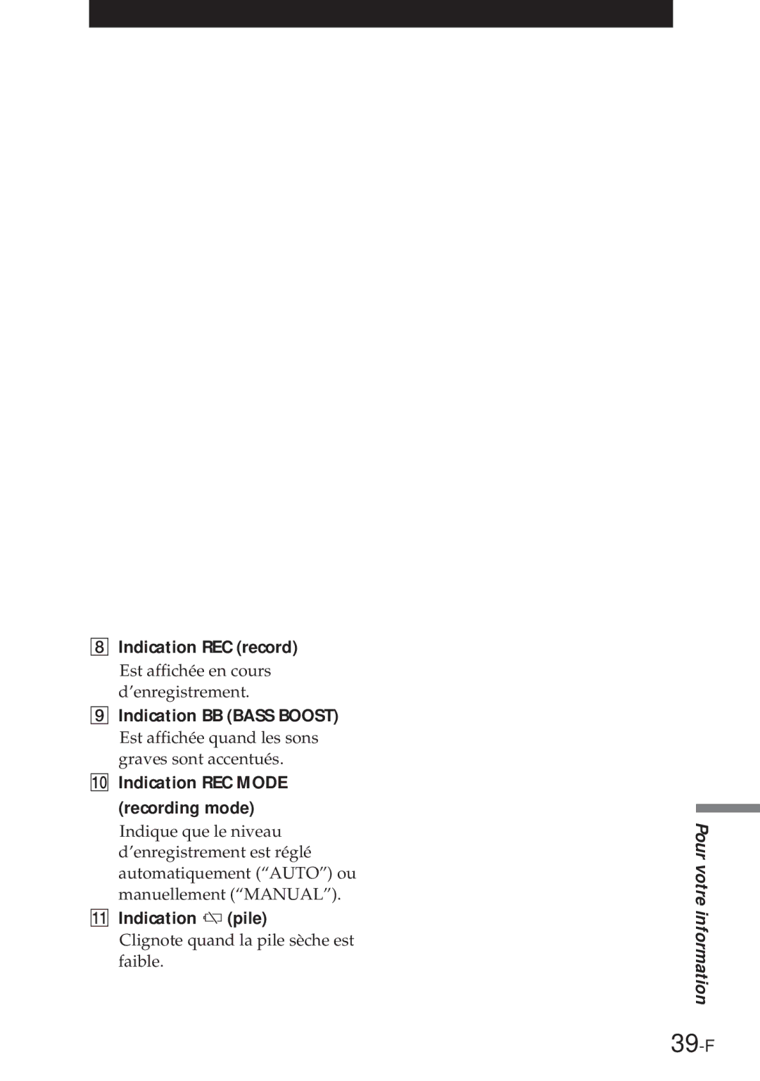 Sony NT-2 39-F, Indication REC record, Indication BB Bass Boost, Indication REC Mode recording mode, Indication i pile 