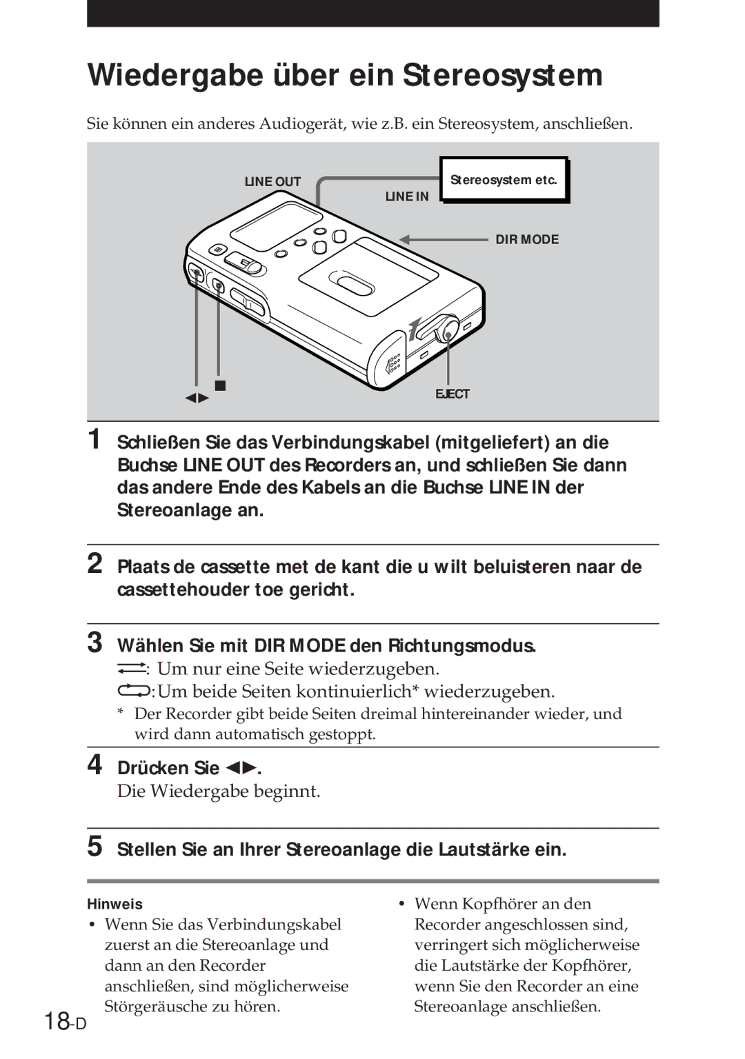 Sony NT-2 Wiedergabe über ein Stereosystem, 18-D, Drücken Sie Ï, Stellen Sie an Ihrer Stereoanlage die Lautstärke ein 