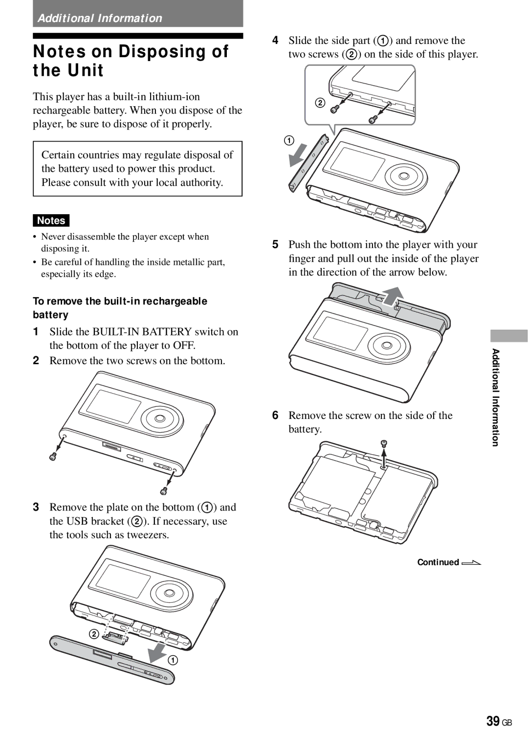 Sony NW-HD3 operating instructions 39 GB, To remove the built-in rechargeable battery 