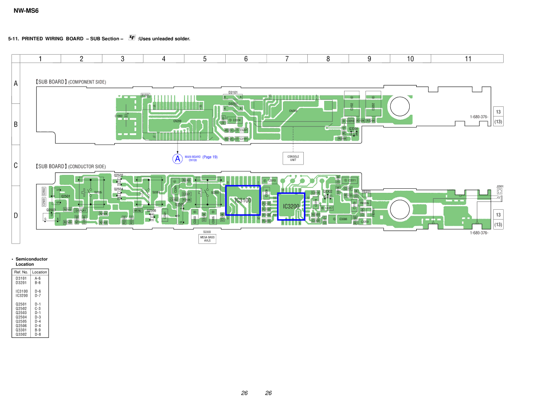 Sony NW-MS6 Printed Wiring Board SUB Section Uses unleaded solder, SUB Board Component Side SUB Board Conductor Side 