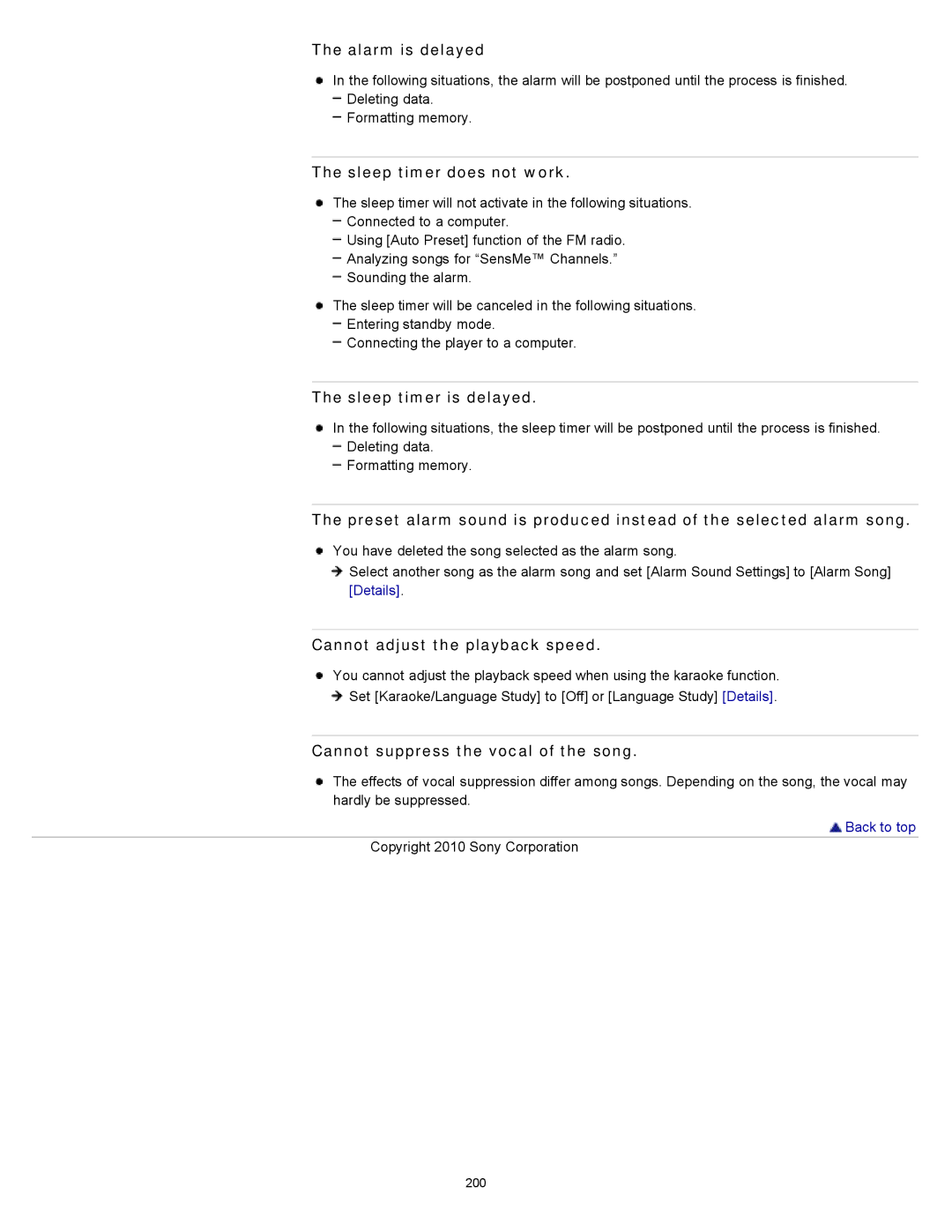 Sony NWZ-E354 Alarm is delayed, Sleep timer does not work, Sleep timer is delayed, Cannot adjust the playback speed 