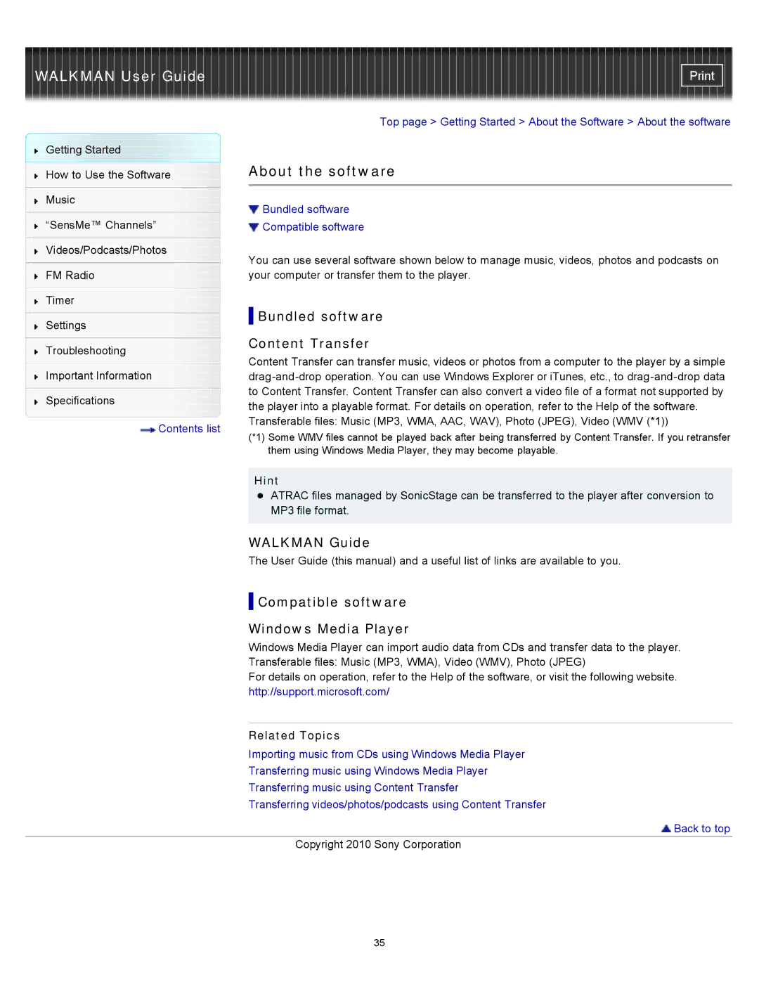 Sony NWZ-E354, NWZ-E355, NWZ-E353 specifications About the software, Bundled software Content Transfer, Walkman Guide 