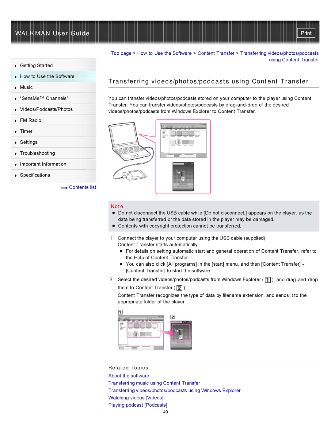 Sony NWZ-E353, NWZ-E355, NWZ-E354 specifications Transferring videos/photos/podcasts using Content Transfer 