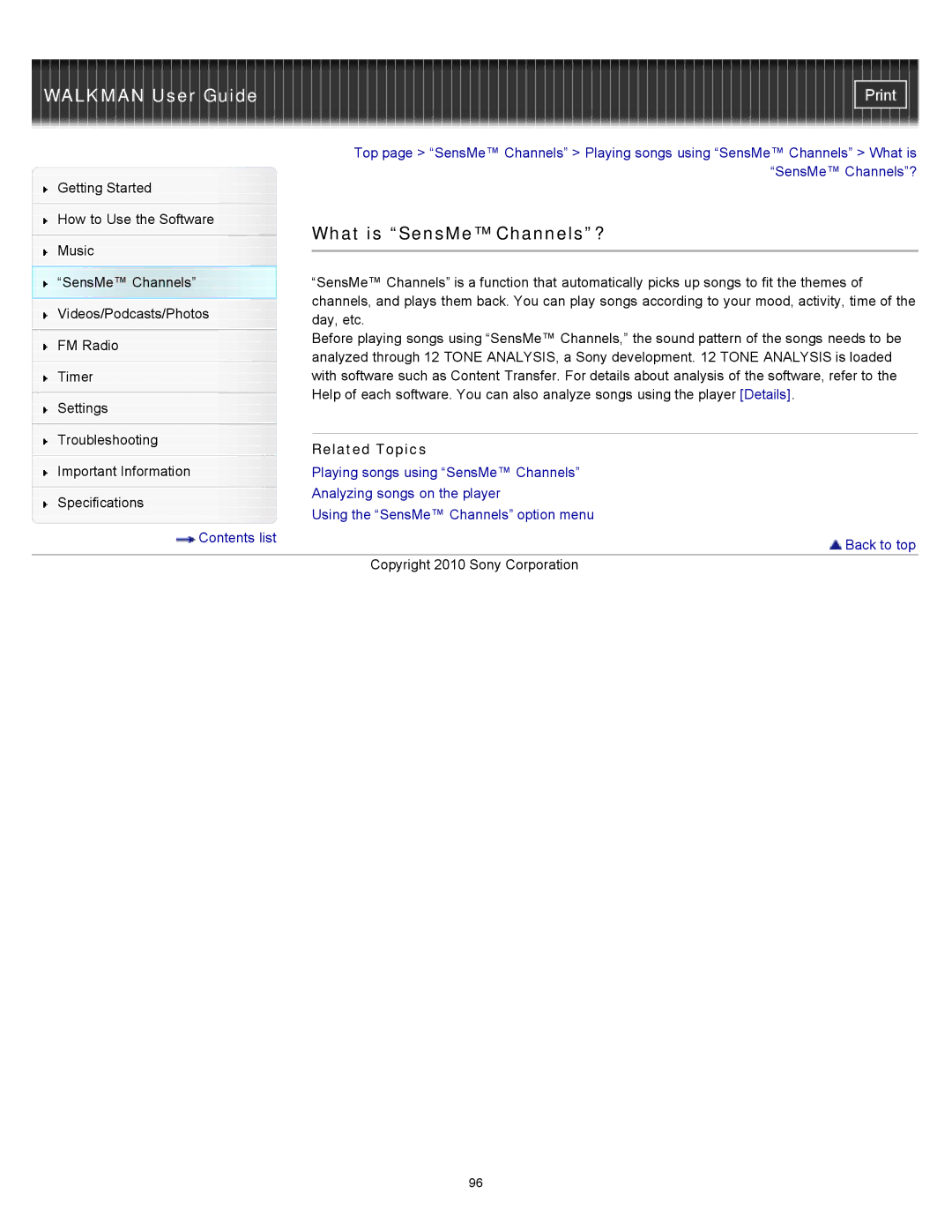 Sony NWZ-E355, NWZ-E353, NWZ-E354 specifications What is SensMe Channels?, Related Topics 