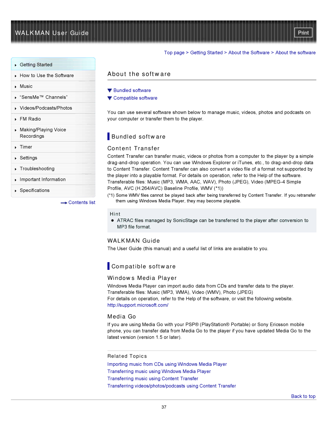 Sony NWZ-E453, NWZ-E455, NWZ-E454 About the software, Bundled software Content Transfer, Walkman Guide, Media Go 