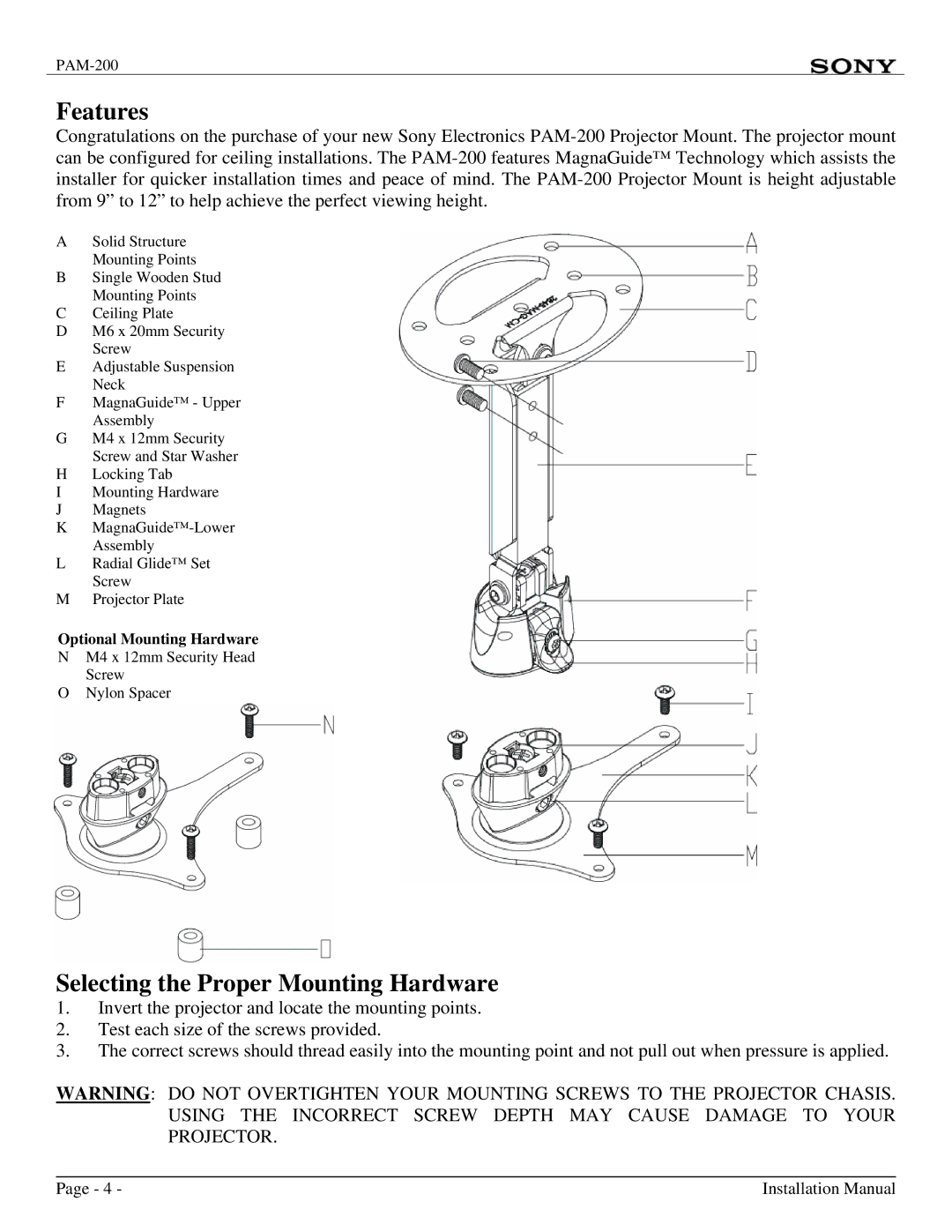 Sony PAM-200 installation manual Features, Selecting the Proper Mounting Hardware 