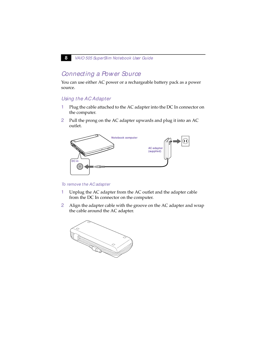 Sony PCG-505TS, PCG-505TX manual Connecting a Power Source, Using the AC Adapter, To remove the AC adapter 