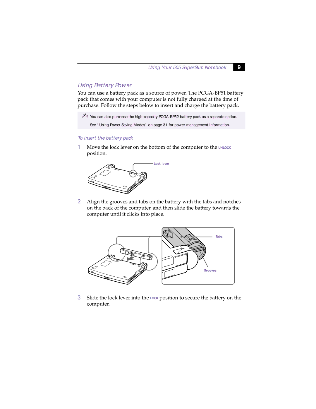 Sony PCG-505TX, PCG-505TS manual Using Battery Power, To insert the battery pack 