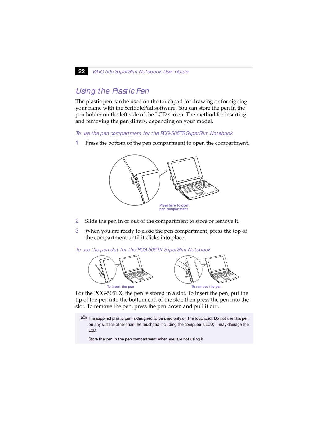 Sony PCG-505TS manual Using the Plastic Pen, To use the pen slot for the PCG-505TX SuperSlim Notebook 