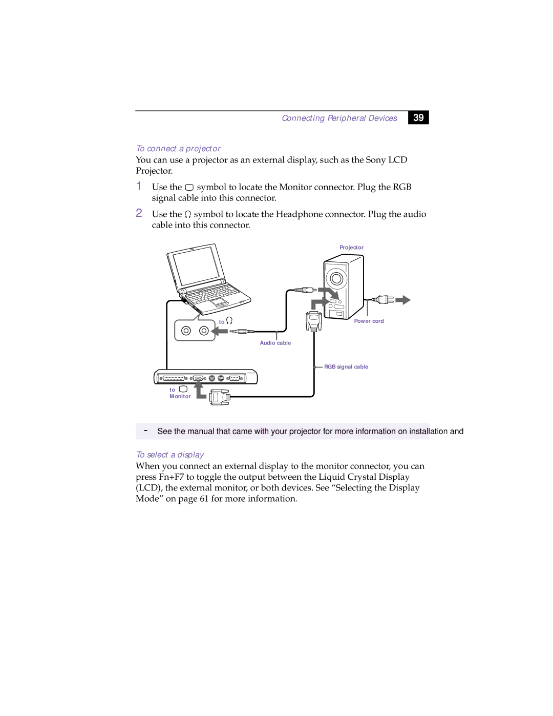 Sony PCG-505TX, PCG-505TS manual Connecting Peripheral Devices To connect a projector, To select a display 