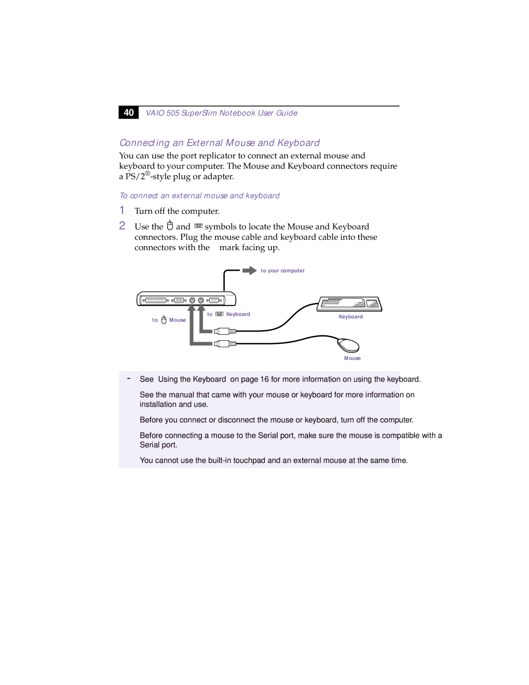 Sony PCG-505TS, PCG-505TX manual Connecting an External Mouse and Keyboard, To connect an external mouse and keyboard 