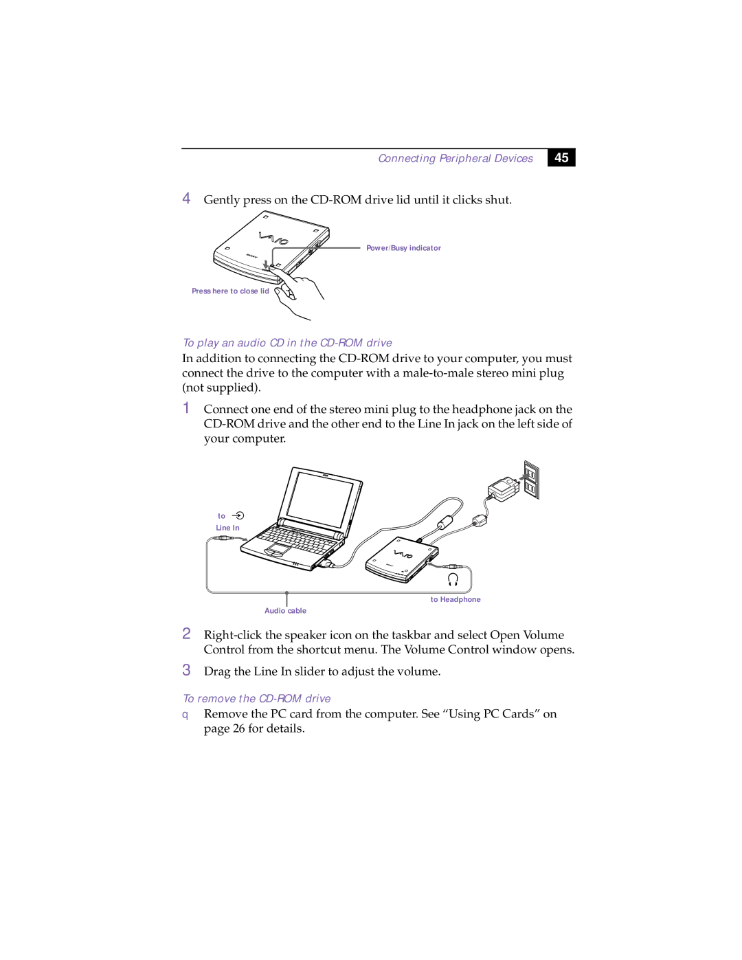 Sony PCG-505TX, PCG-505TS manual To play an audio CD in the CD-ROM drive, To remove the CD-ROM drive 