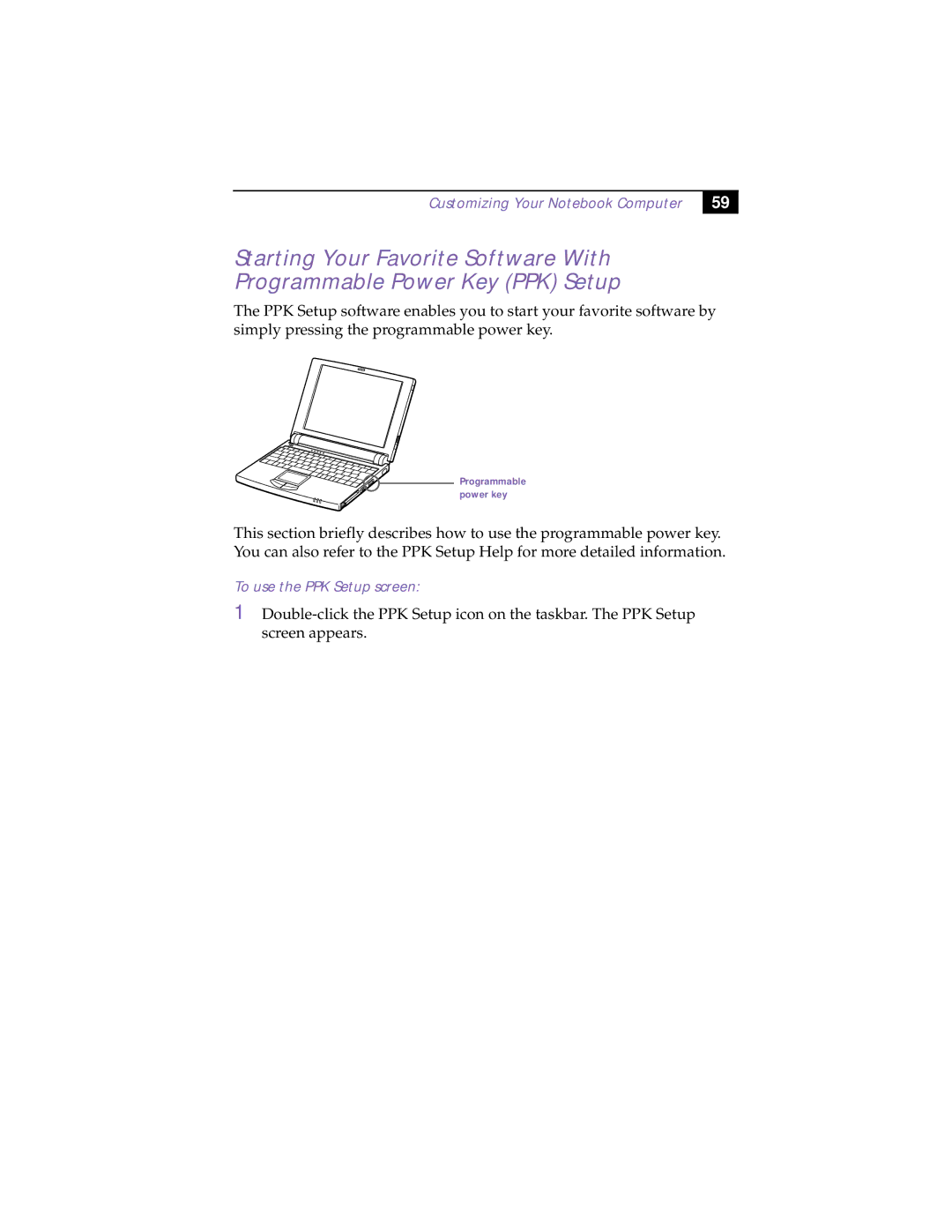 Sony PCG-505TX, PCG-505TS manual To use the PPK Setup screen 