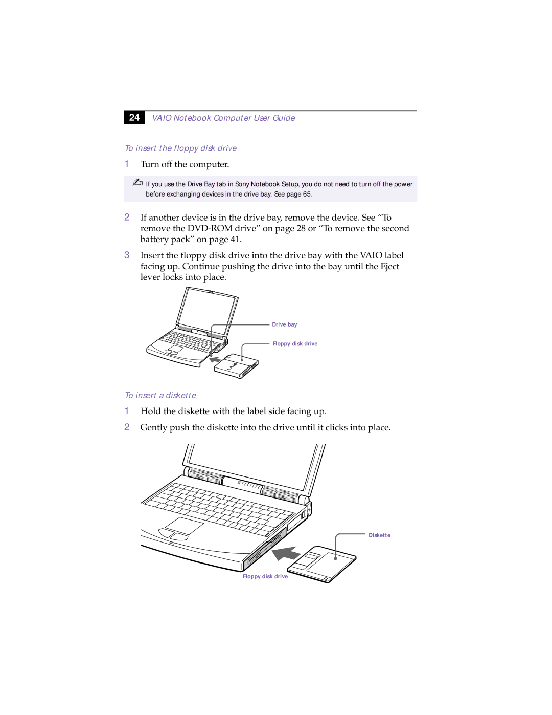 Sony PCG-838 manual Turn off the computer, To insert a diskette 