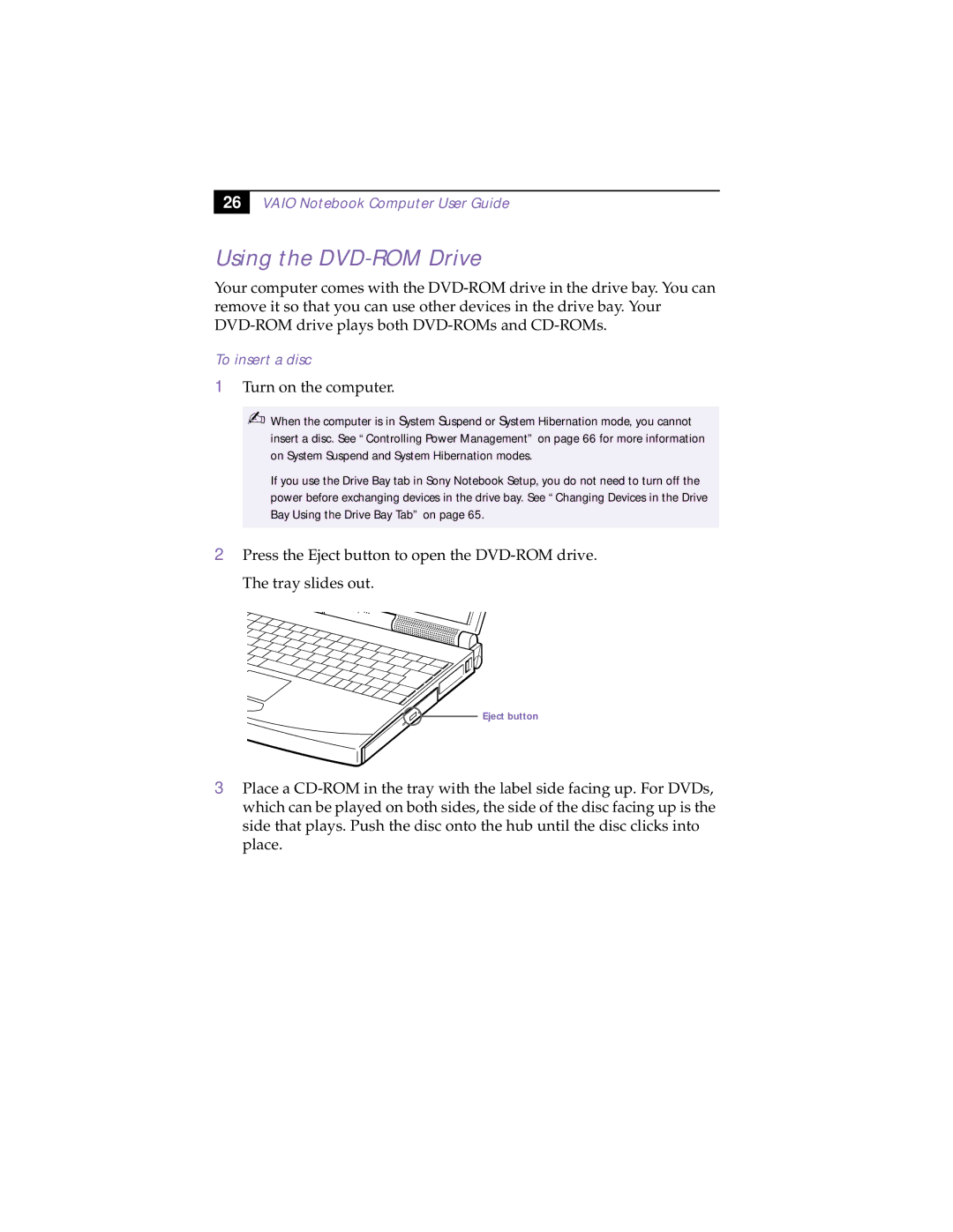 Sony PCG-838 manual Using the DVD-ROM Drive, To insert a disc 