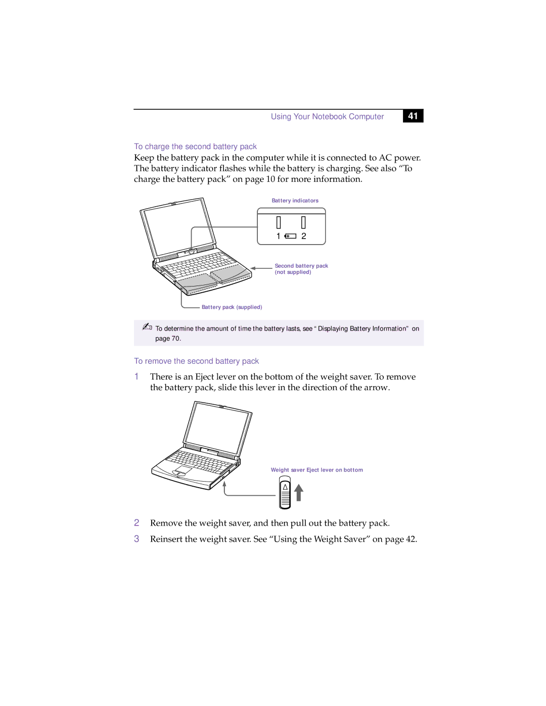 Sony PCG-838 manual To remove the second battery pack 