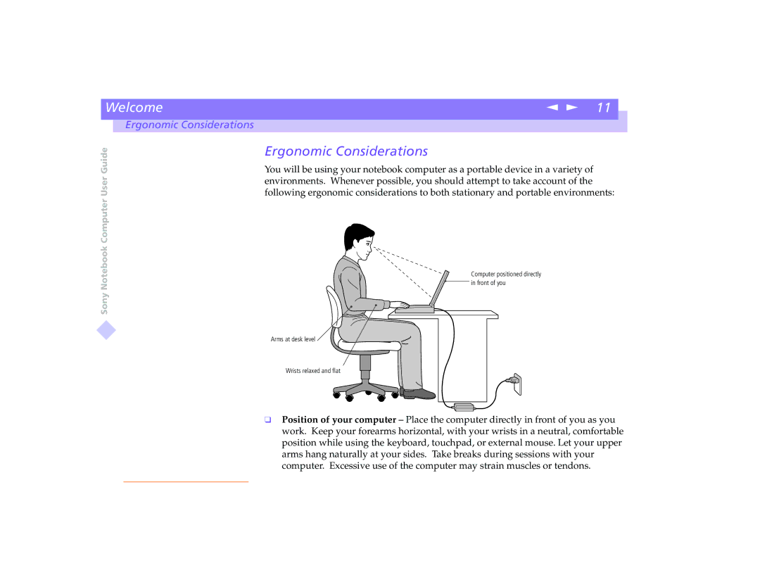 Sony PCG-8491 manual Ergonomic Considerations 