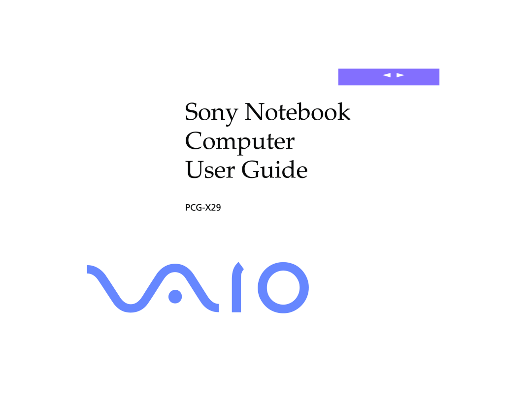 Sony PCG-8491 manual Sony Notebook Computer User Guide, PCG-X29 