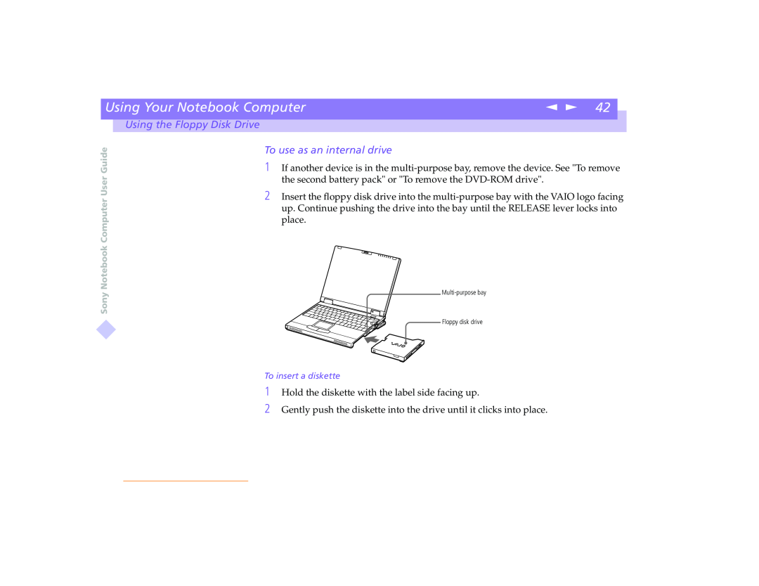 Sony PCG-8491 manual To use as an internal drive, Using Your Notebook Computer, Using the Floppy Disk Drive 