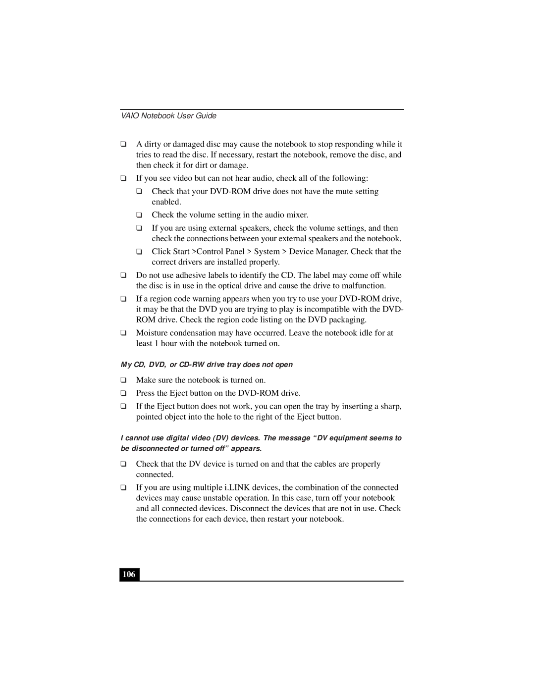 Sony PCG-9312, PCG-931A, PCG-933A, PCG-932A, PCG-9332, PCG-9322 manual My CD, DVD, or CD-RW drive tray does not open 