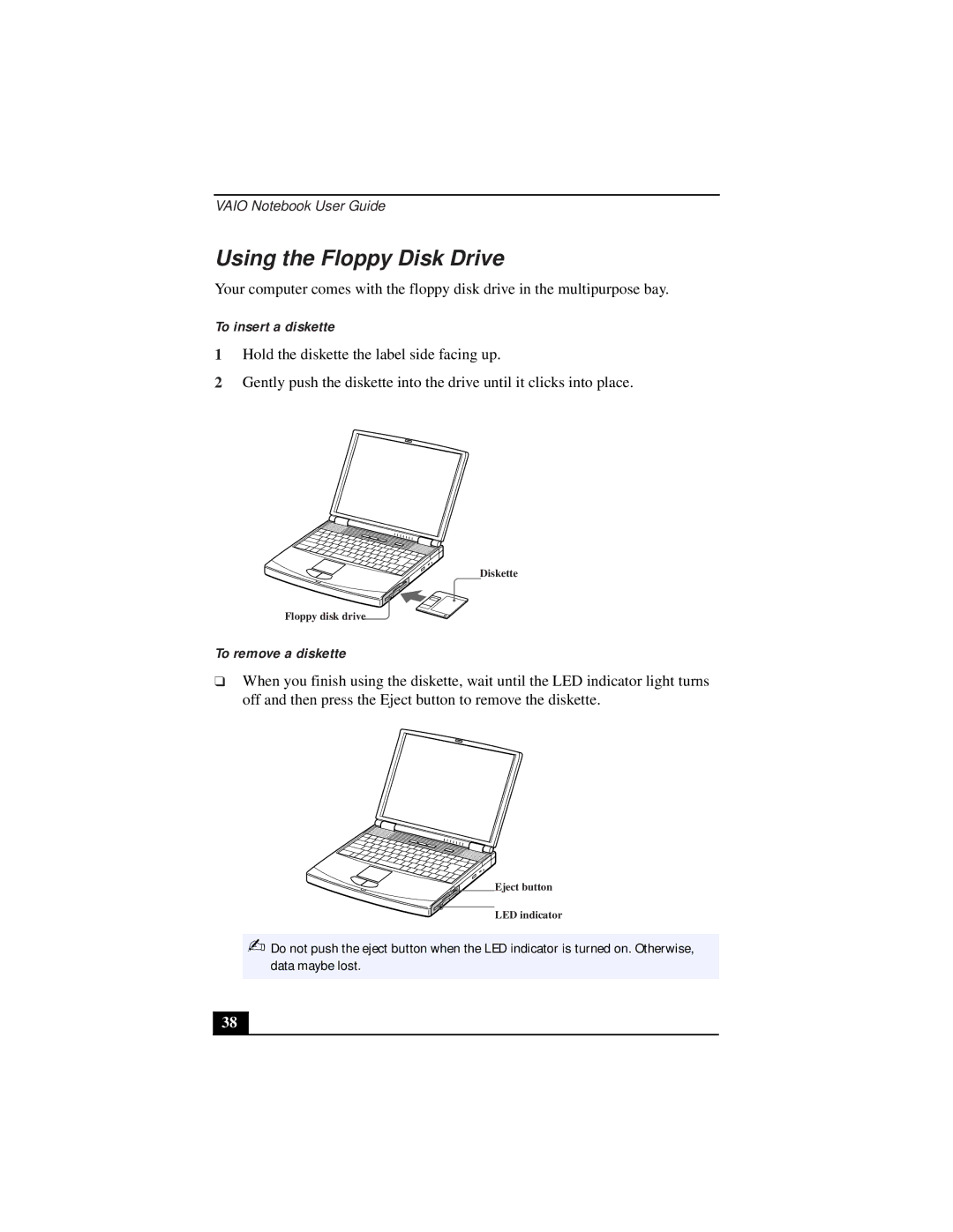 Sony PCG-9332, PCG-931A, PCG-933A, PCG-932A, PCG-9322 Using the Floppy Disk Drive, To insert a diskette, To remove a diskette 