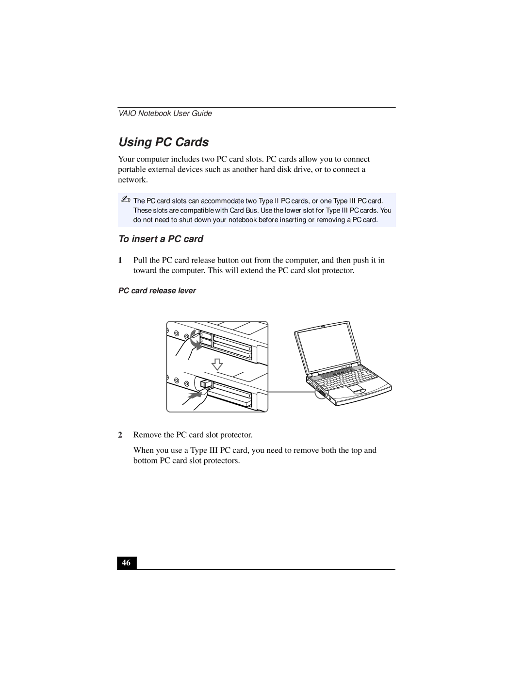 Sony PCG-9312, PCG-931A, PCG-933A, PCG-932A, PCG-9332, PCG-9322 Using PC Cards, To insert a PC card, PC card release lever 