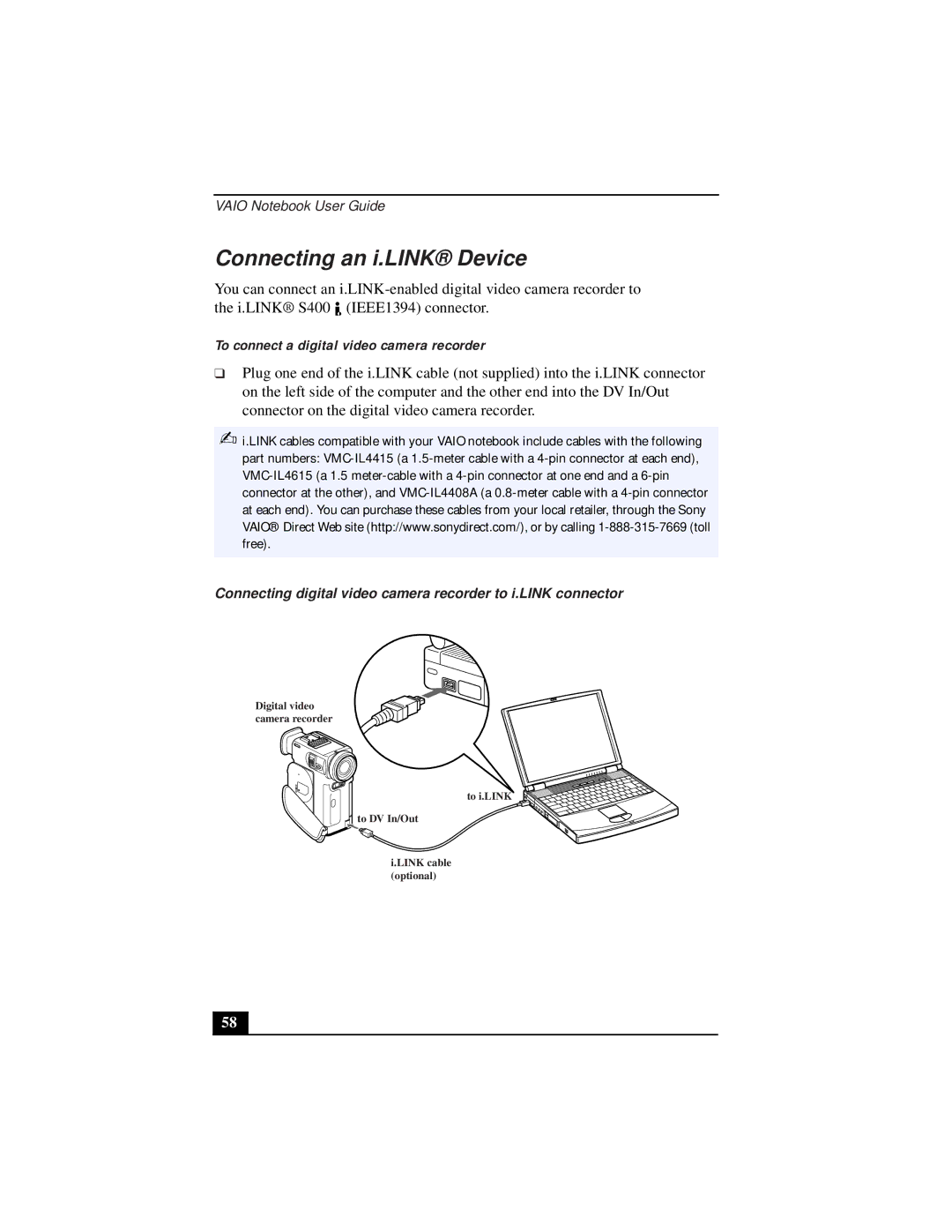 Sony PCG-9312, PCG-931A, PCG-933A, PCG-932A, PCG-9332 Connecting an i.LINK Device, To connect a digital video camera recorder 