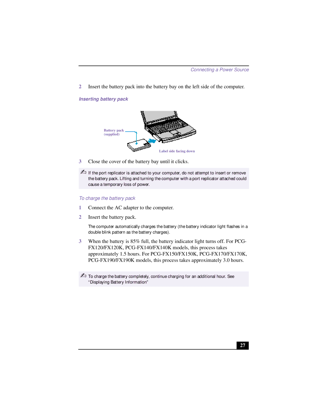 Sony PCG-9532, PCG 9542, PCG-9552, PCG-955A, PCG-954A, PCG-951A, PCG-953A To charge the battery pack, Inserting battery pack 