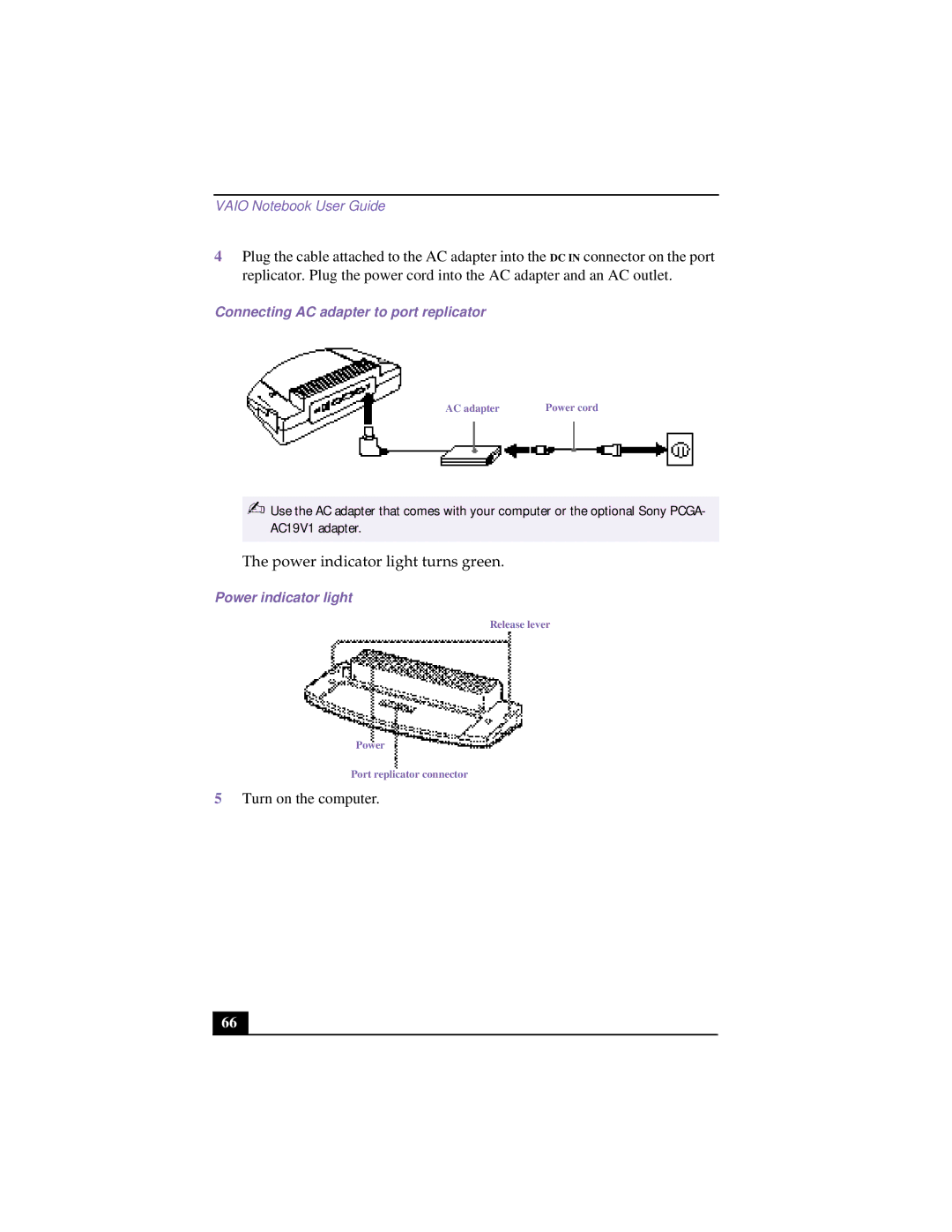 Sony PCG-9522, PCG 9542, PCG-9552, PCG-955A, PCG-954A manual Connecting AC adapter to port replicator, Power indicator light 