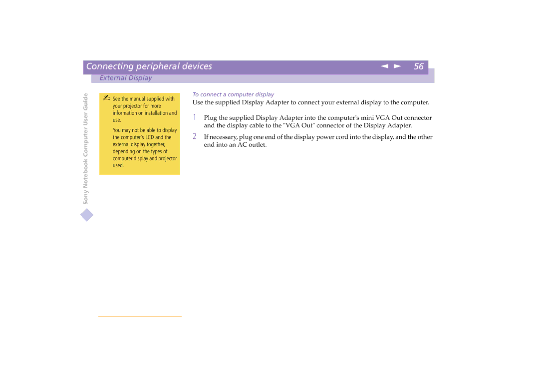 Sony PCG-C1VE manual To connect a computer display 