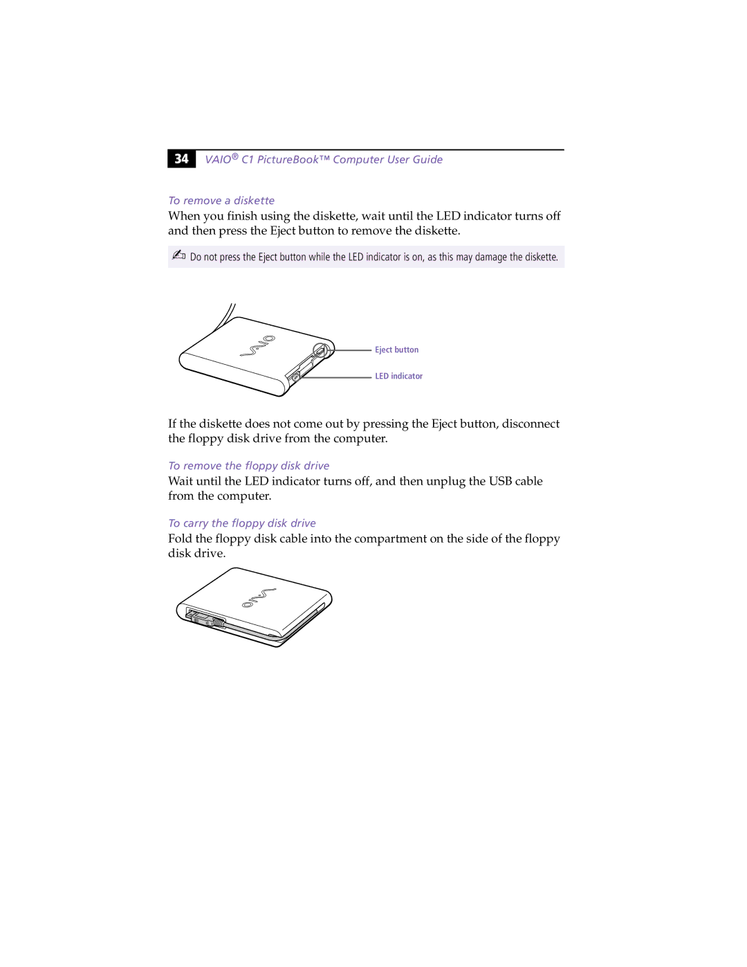 Sony PCG-C1XS manual To remove the floppy disk drive, To carry the floppy disk drive 