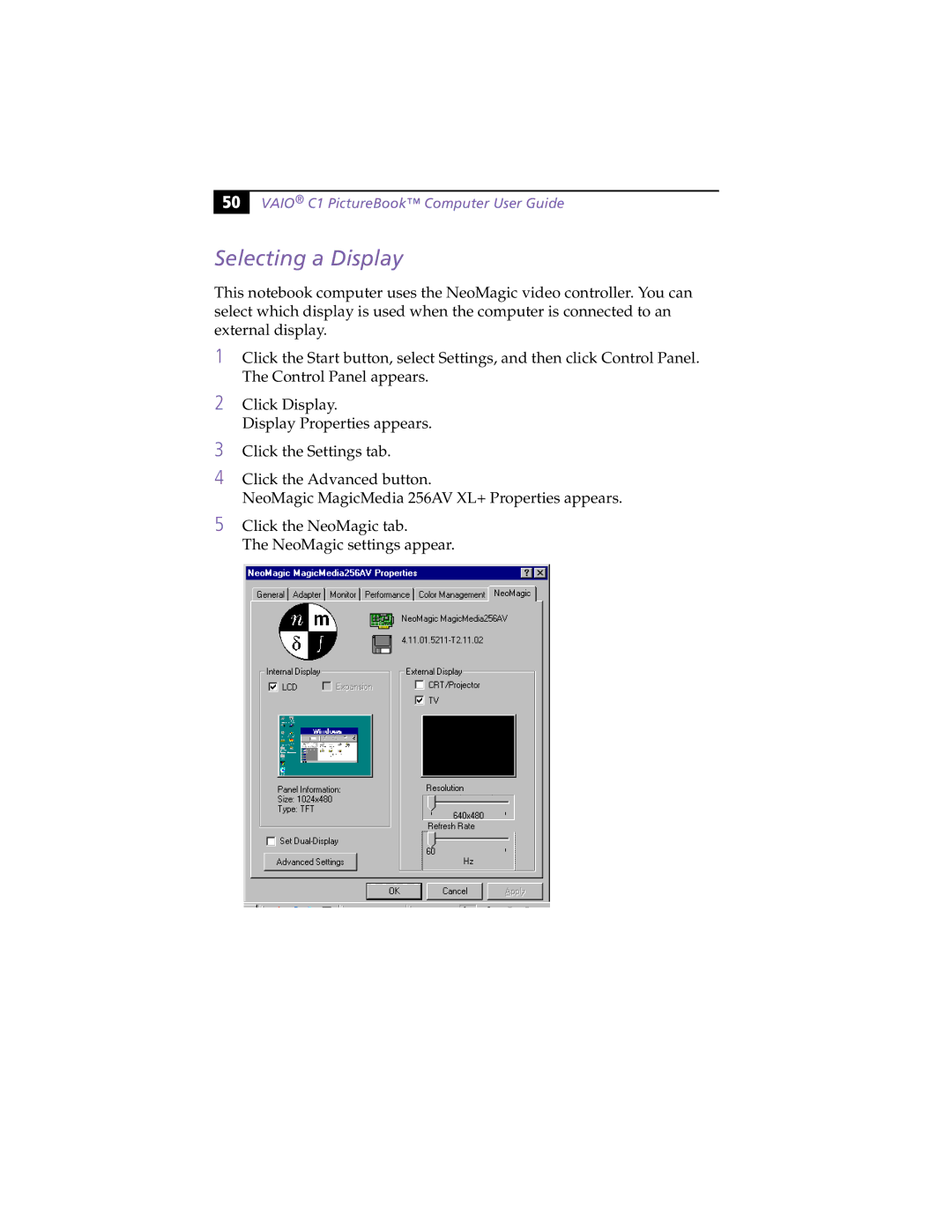 Sony PCG-C1XS manual Selecting a Display, Vaio C1 PictureBook Computer User Guide 