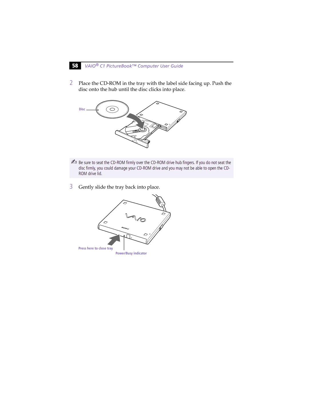 Sony PCG-C1XS manual Gently slide the tray back into place 