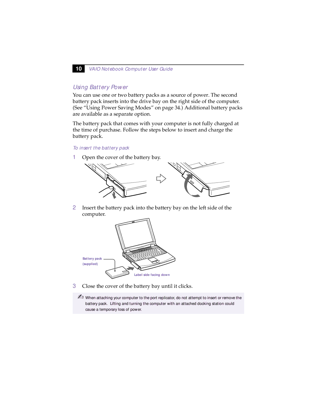 Sony PCG-F150, PCG-F160, PCG-F190, PCG-F180 manual Using Battery Power, To insert the battery pack 