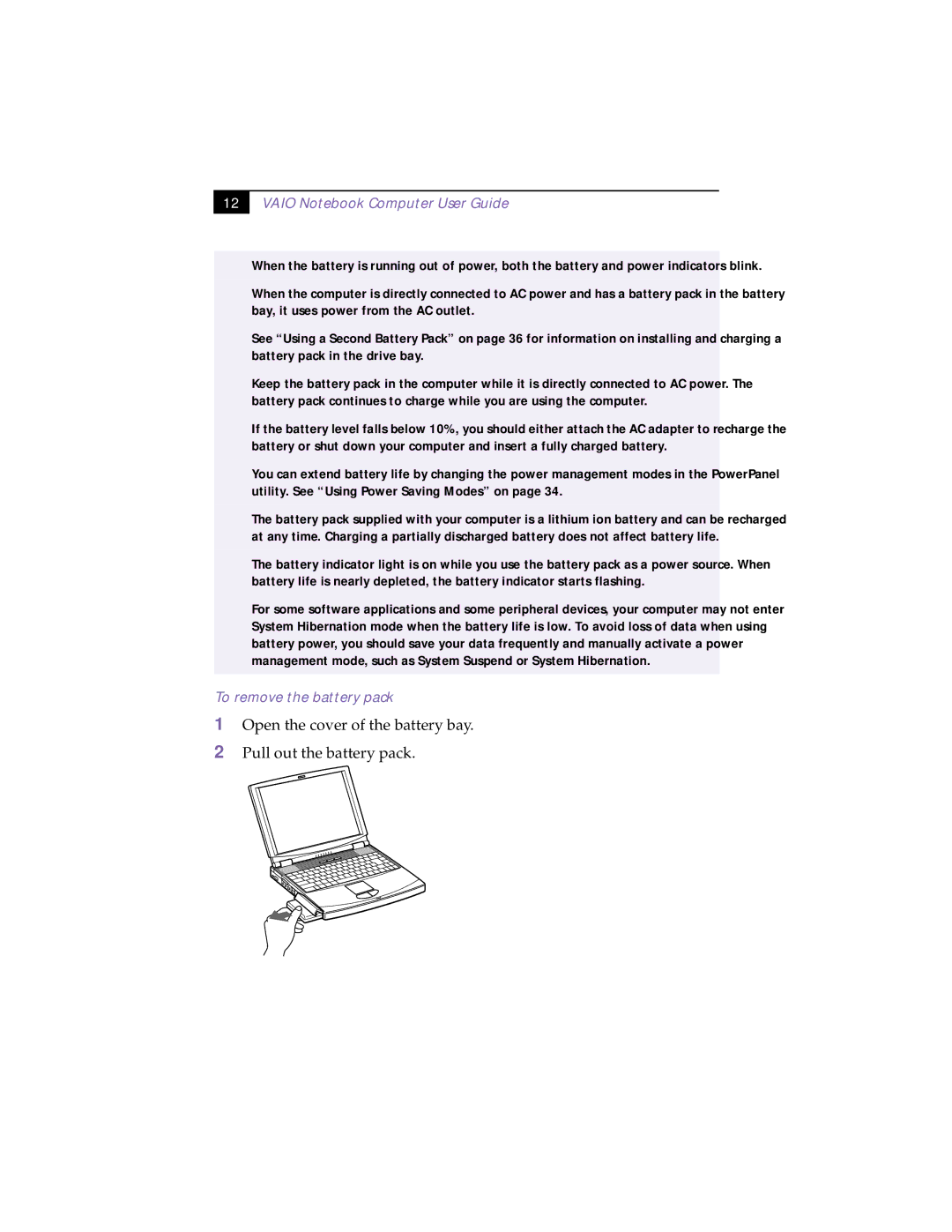 Sony PCG-F190, PCG-F150, PCG-F160, PCG-F180 manual To remove the battery pack 