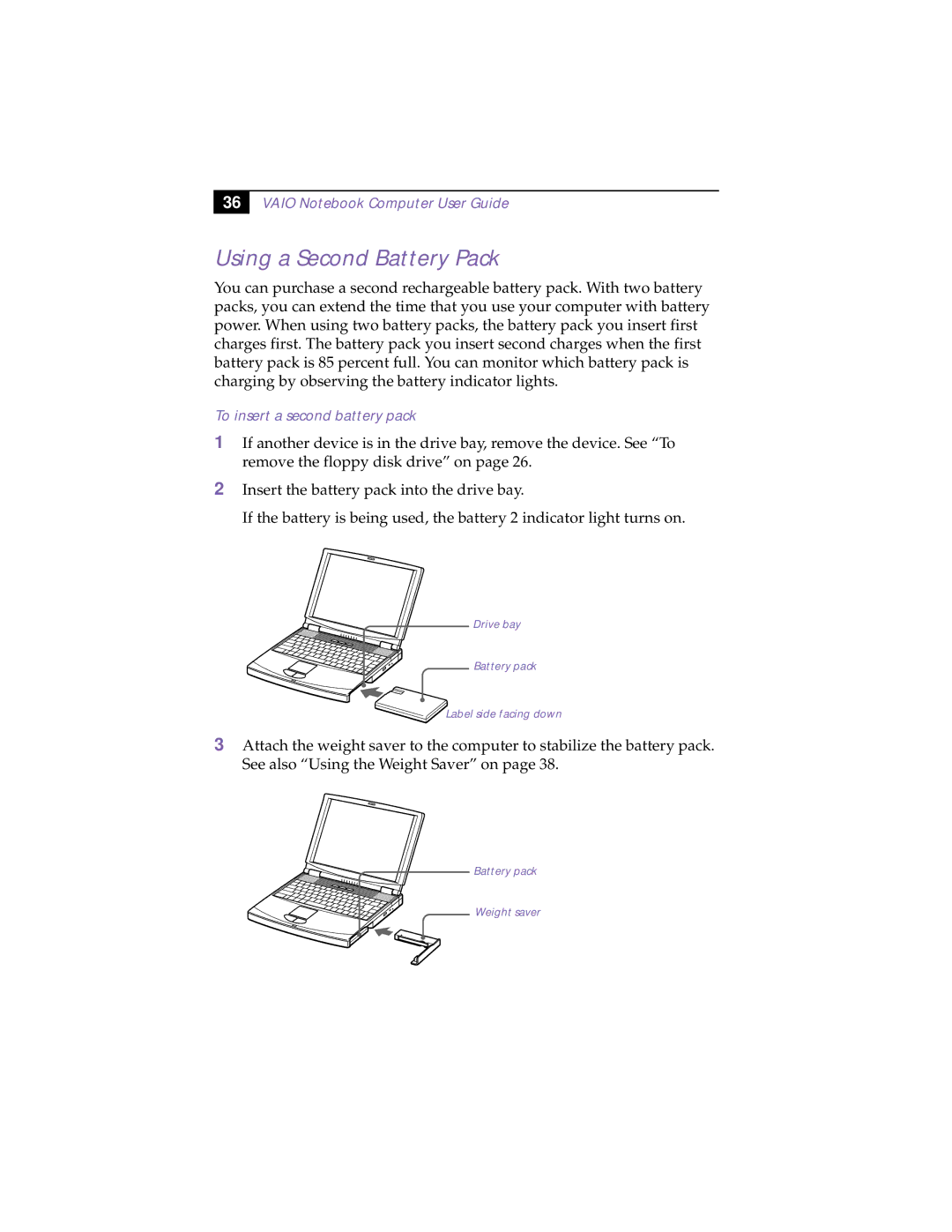 Sony PCG-F190, PCG-F150, PCG-F160, PCG-F180 manual Using a Second Battery Pack, To insert a second battery pack 