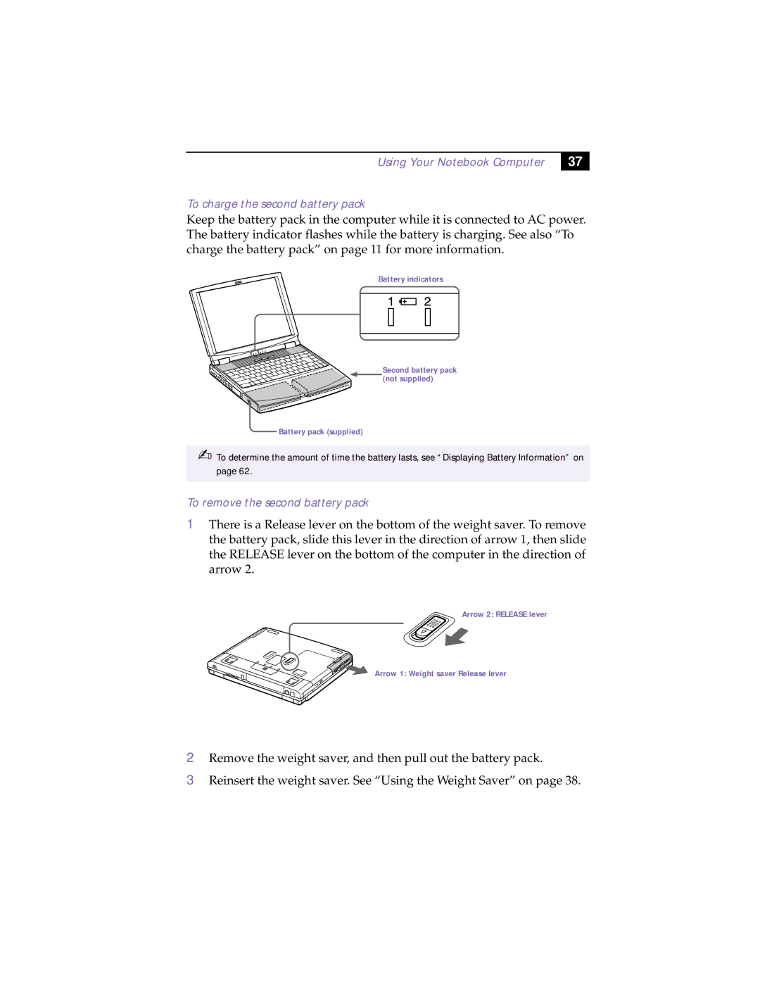 Sony PCG-F180, PCG-F150, PCG-F160, PCG-F190 manual To remove the second battery pack 