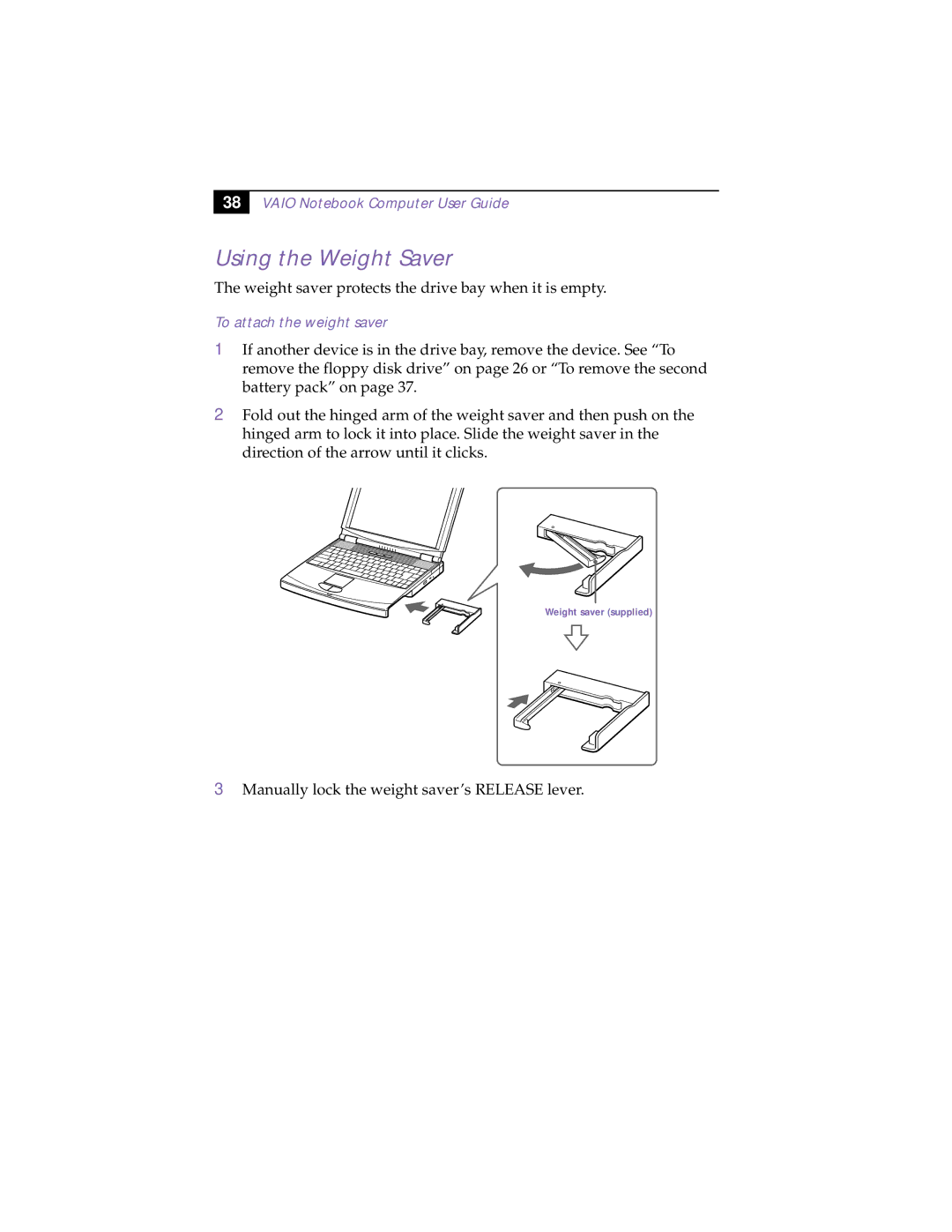 Sony PCG-F150, PCG-F160, PCG-F190, PCG-F180 manual Using the Weight Saver, To attach the weight saver 