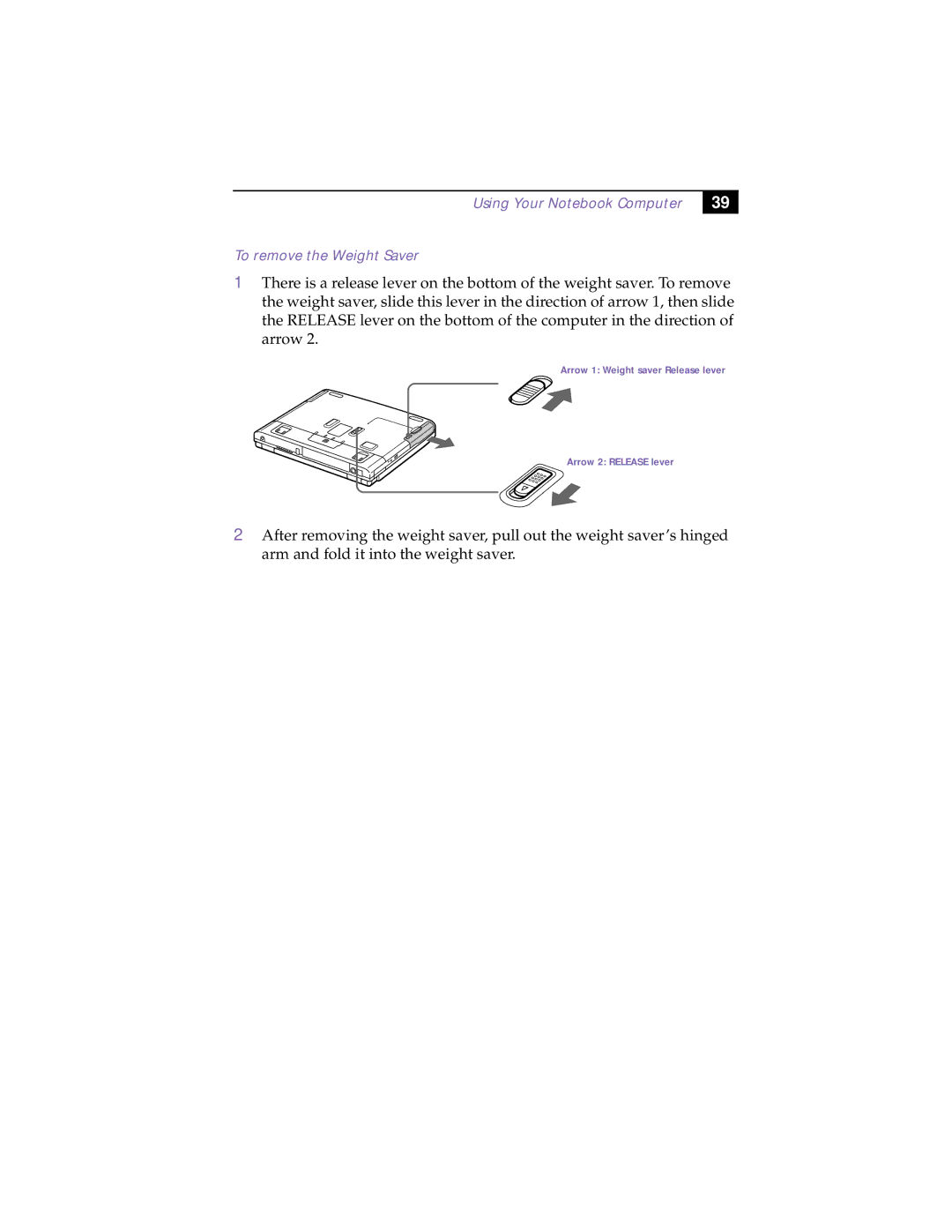 Sony PCG-F160, PCG-F150, PCG-F190, PCG-F180 manual Using Your Notebook Computer To remove the Weight Saver 