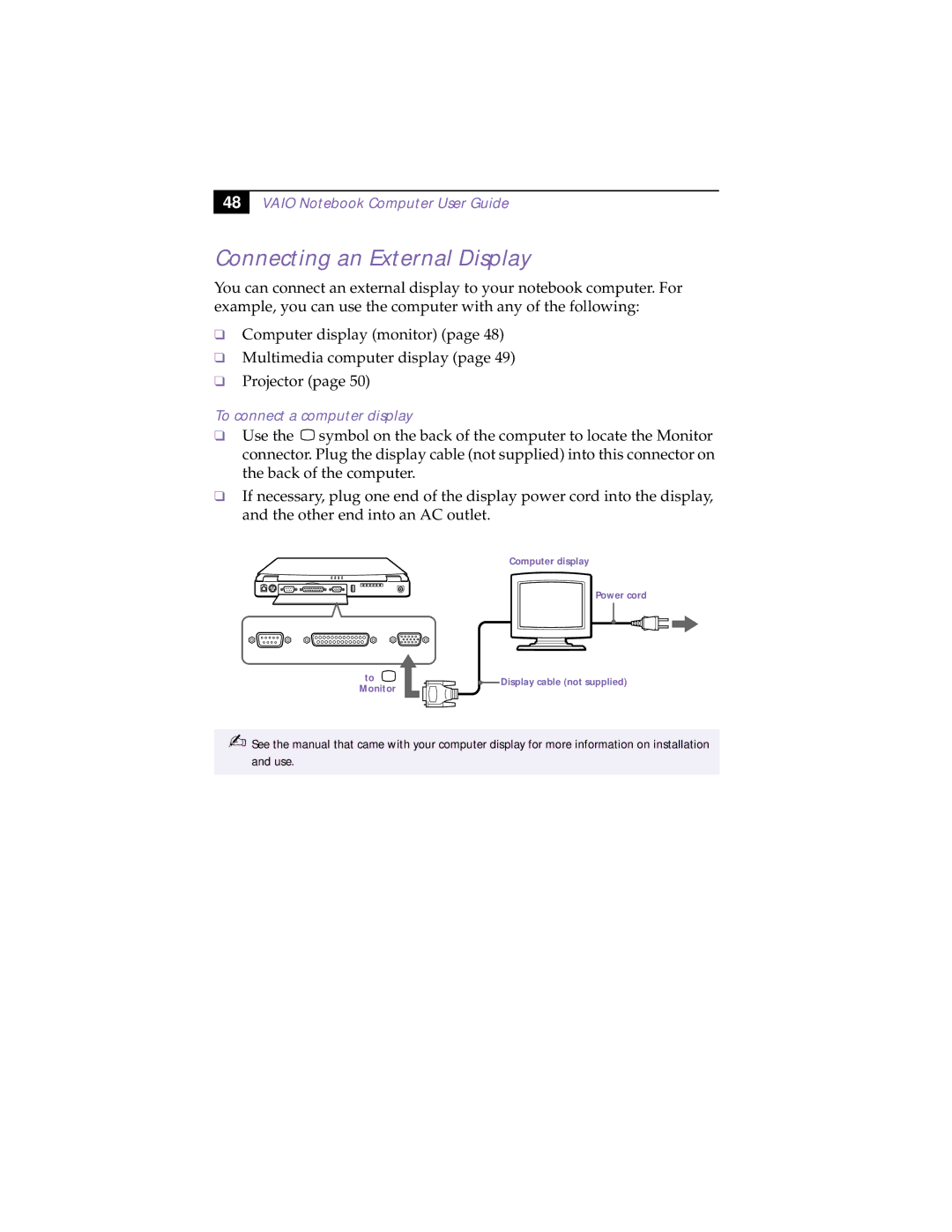 Sony PCG-F190, PCG-F150, PCG-F160, PCG-F180 manual Connecting an External Display, To connect a computer display 