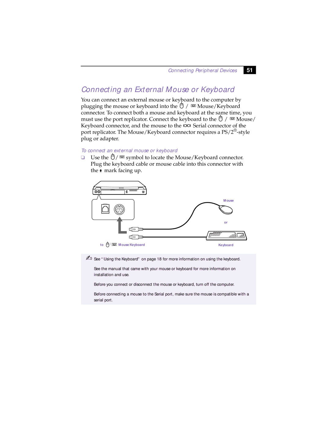 Sony PCG-F160, PCG-F150, PCG-F190 manual Connecting an External Mouse or Keyboard, To connect an external mouse or keyboard 