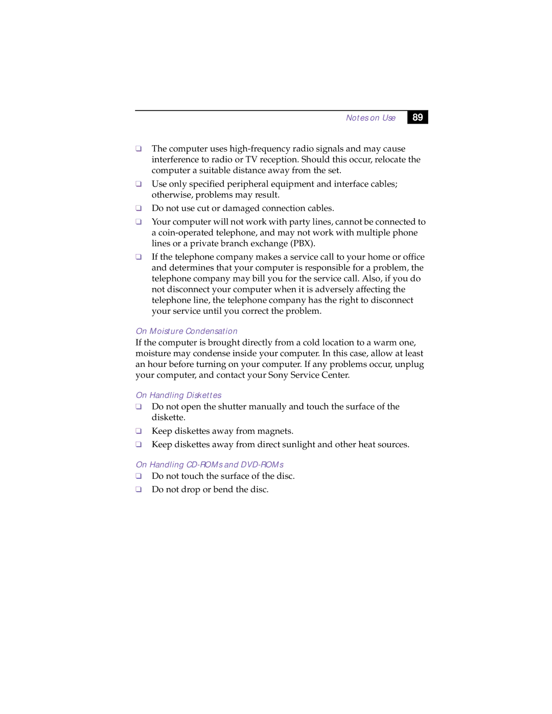 Sony PCG-F180, PCG-F150, PCG-F160 manual On Moisture Condensation, On Handling Diskettes, On Handling CD-ROMs and DVD-ROMs 