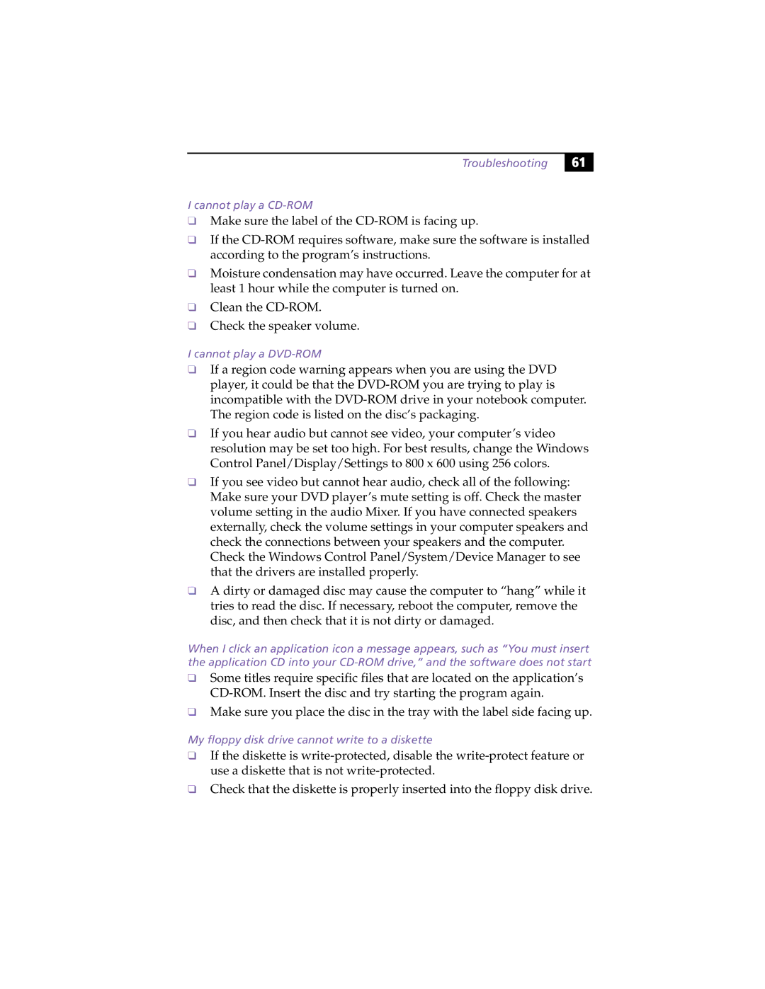 Sony PCG-F390 Troubleshooting Cannot play a CD-ROM, Cannot play a DVD-ROM, My floppy disk drive cannot write to a diskette 